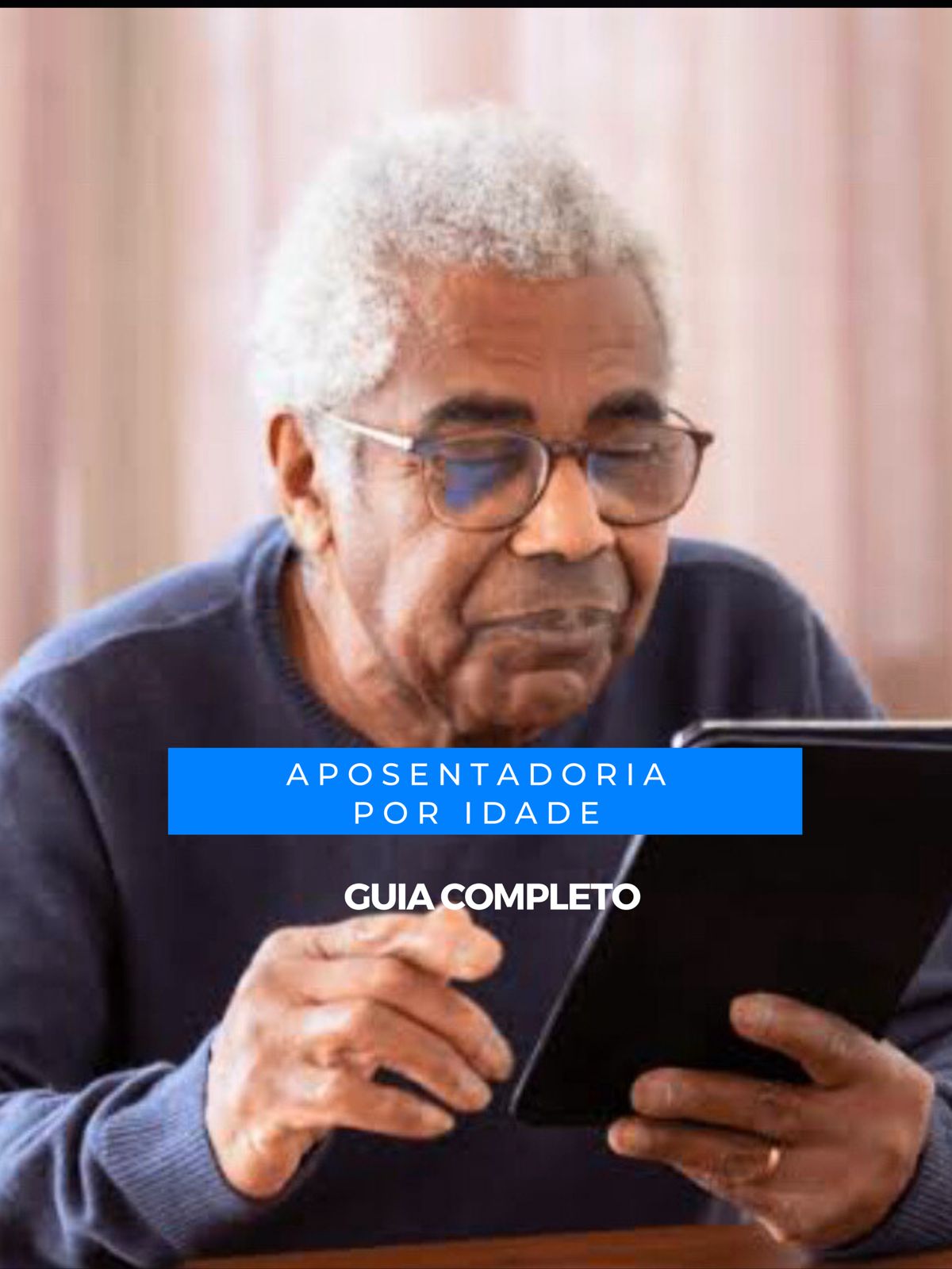 Aposentadoria por idade - INSS
